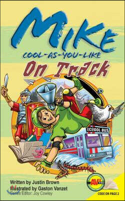 Mike Cool-As-You-Like: On Track