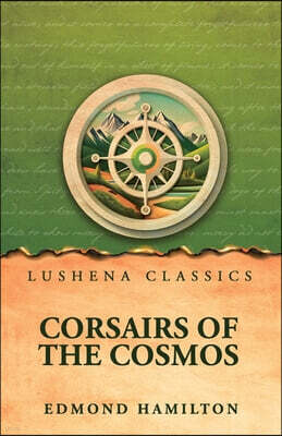 Lushena Books Corsairs of the cosmos