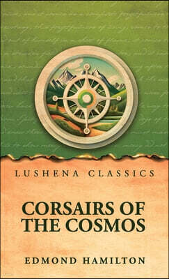 Lushena Books Corsairs of the cosmos