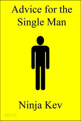 Advice For The Single Man