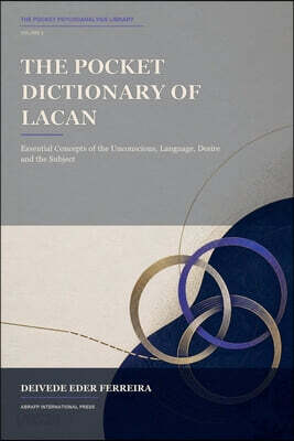 The Pocket Dictionary of Lacan