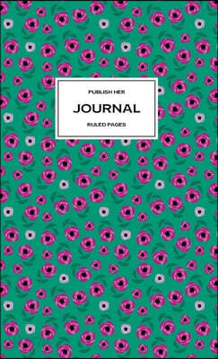 Publish Her Journal (Ruled Pages)