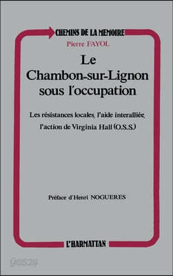 Le Chambon-sur-Lignon sous l'Occupation