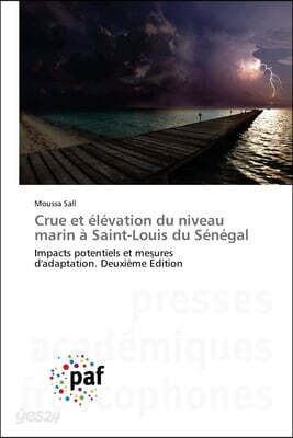 Crue et elevation du niveau marin a Saint-Louis du Senegal