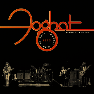 Foghat - Permission To Jam: Live In New Orleans 1973 (140g)(2LP)