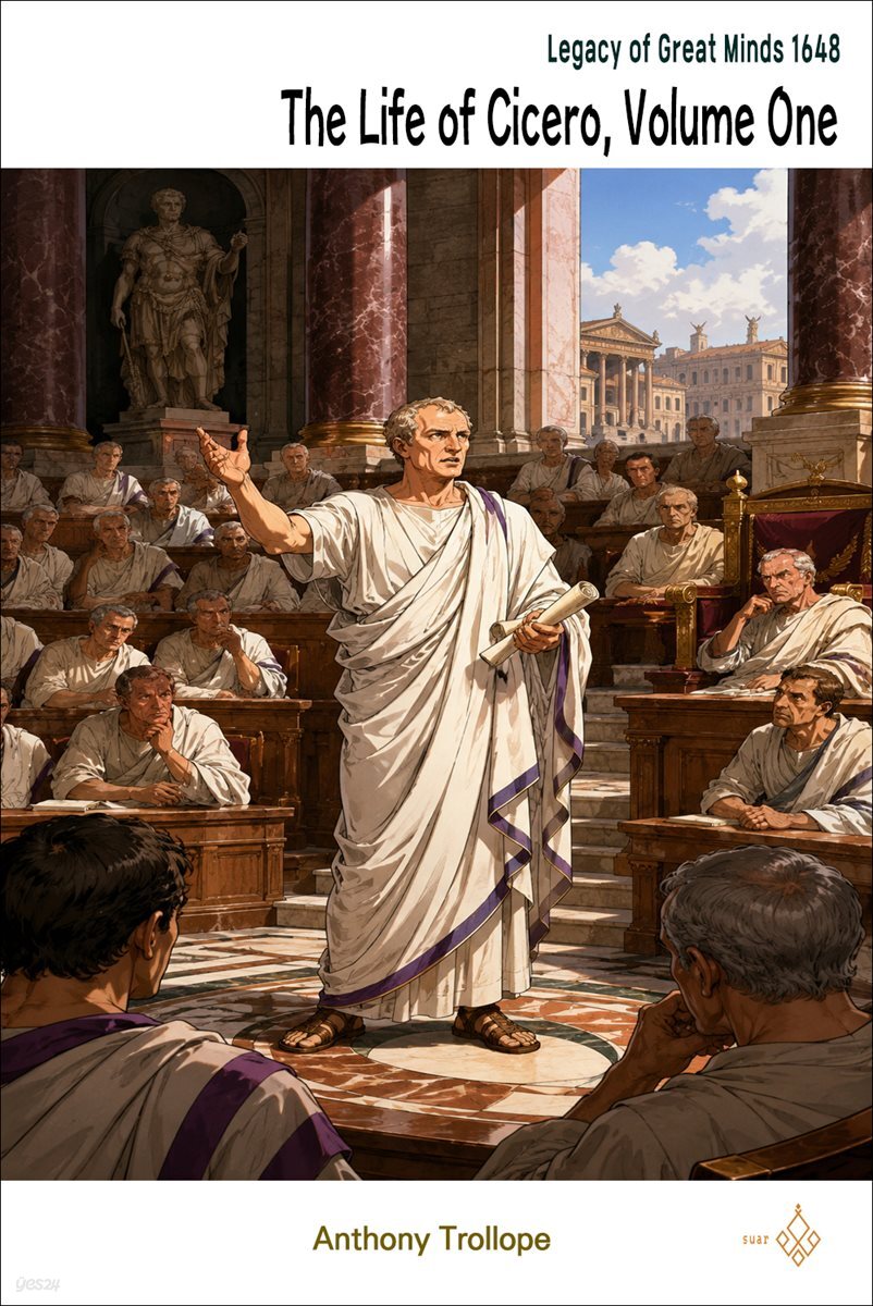 The Life of Cicero, Volume One