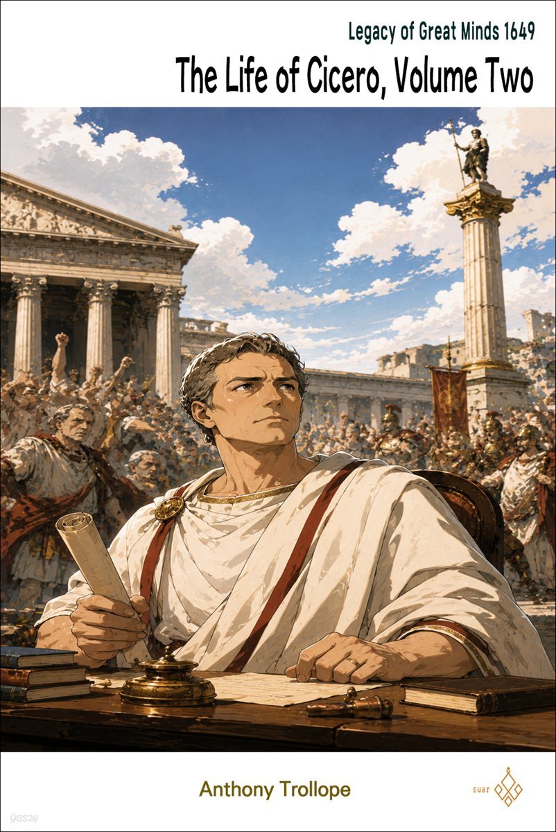 The Life of Cicero, Volume Two
