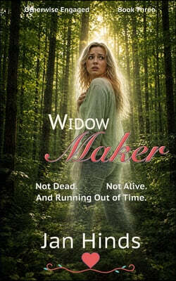 Widow Maker: An Otherwise Engaged/Mary O'Reilly Crossover Novella