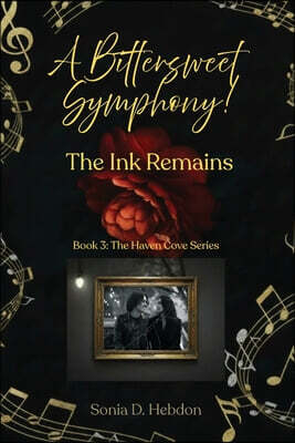 A Bittersweet Symphony! The Ink Remains.