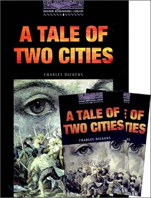 Oxford Bookworms Library 4 : A Tale of Two Cities