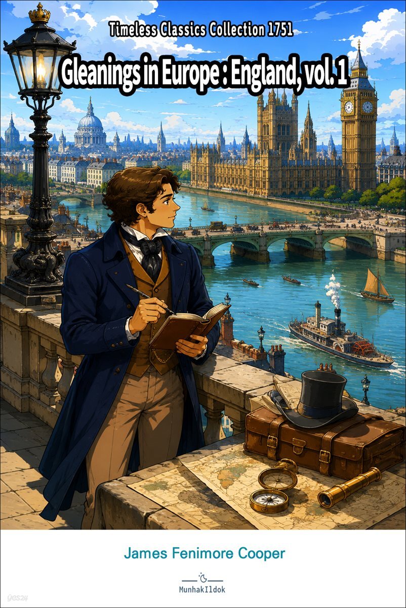 Gleanings in Europe : England, vol. 1