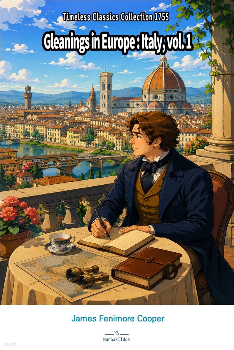 Gleanings in Europe : Italy, vol. 1
