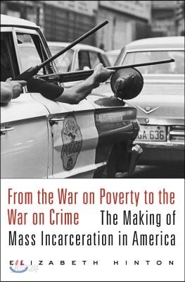 From the War on Poverty to the War on Crime: The Making of Mass Incarceration in America (brand new book)