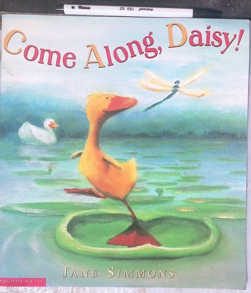 Come Along Daisy! Library Book Grade K