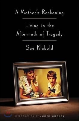 A Mother's Reckoning