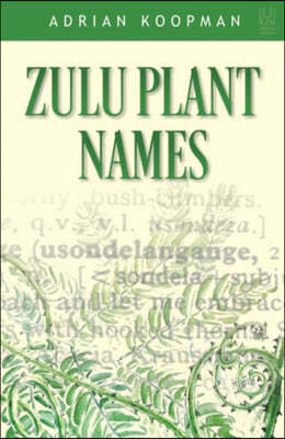 Zulu Plant Names