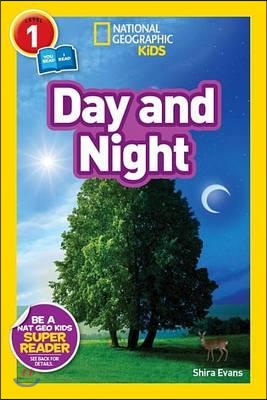 National Geographic Kids Readers Level 1 : Day and Night