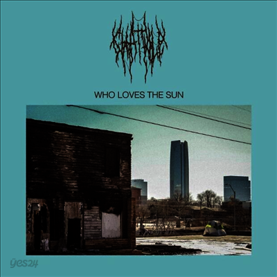 Chat Pile - Who Loves The Sun (CD)