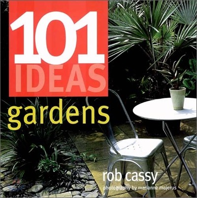 101 Ideas Gardens