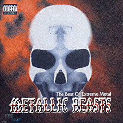 Metallic Beasts - The Best of Extreme Metal