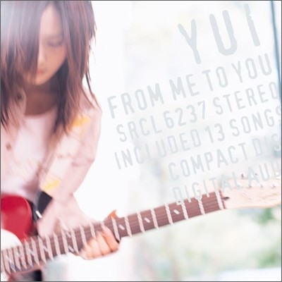 Yui () - From Me To You