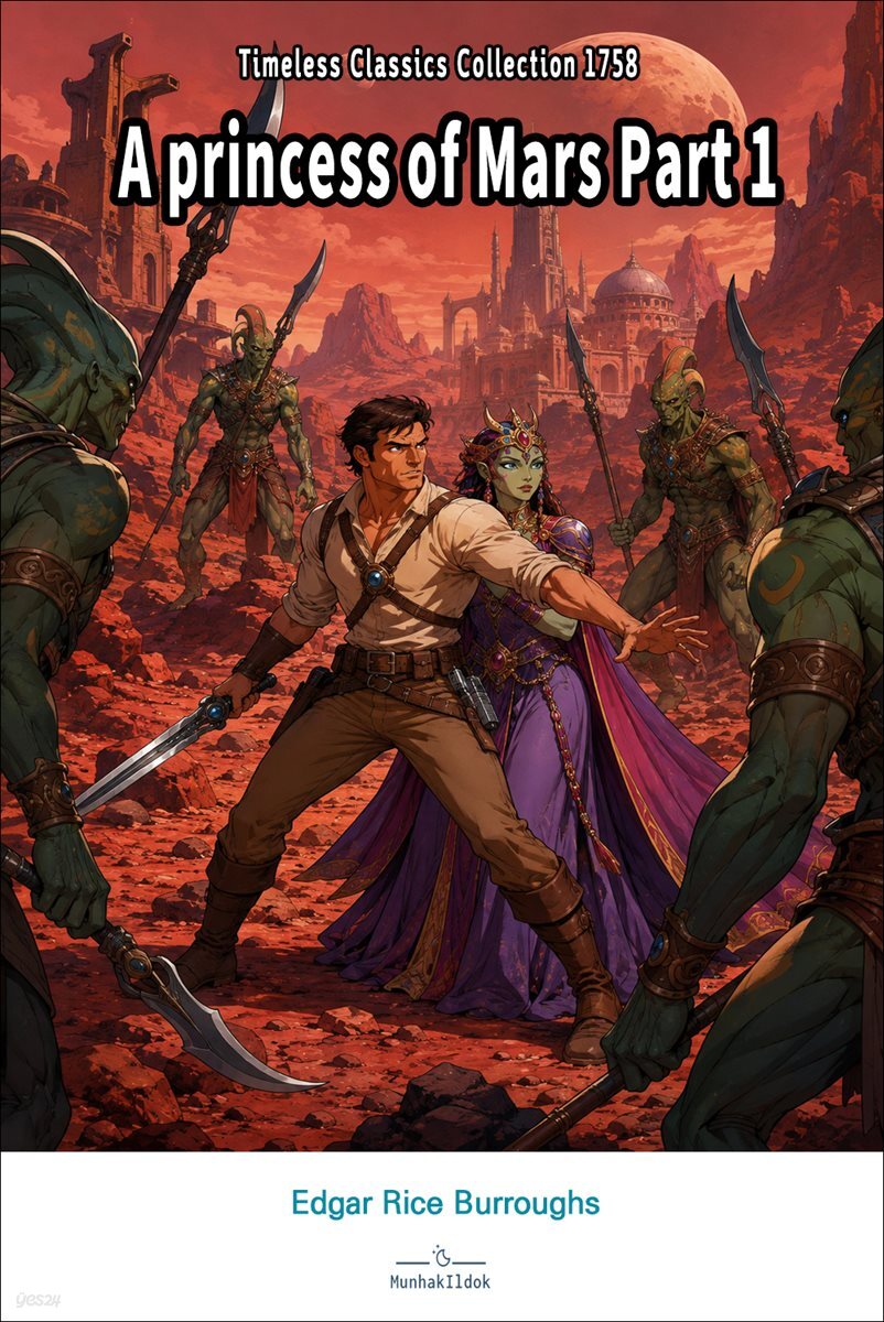 A princess of Mars Part 1