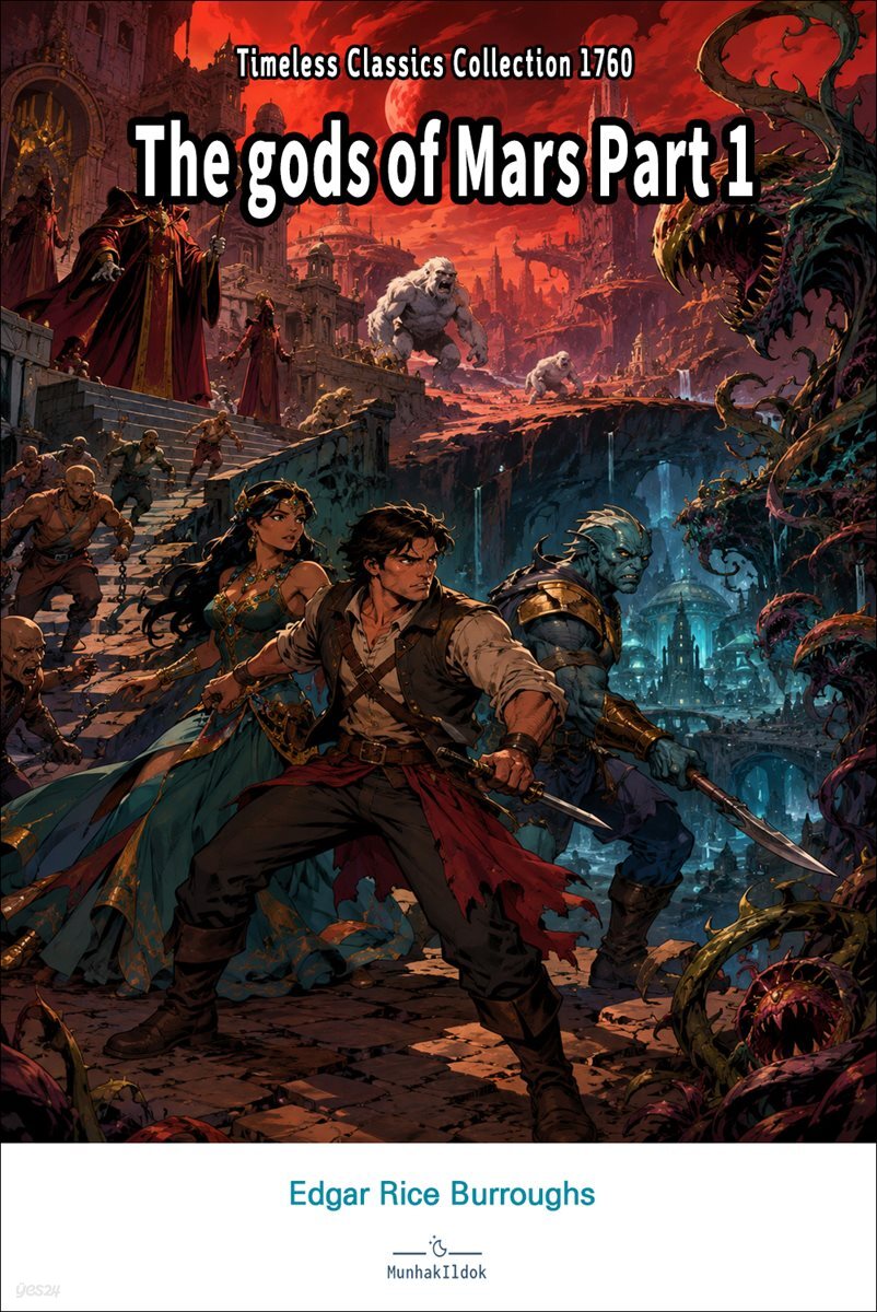 The gods of Mars Part 1