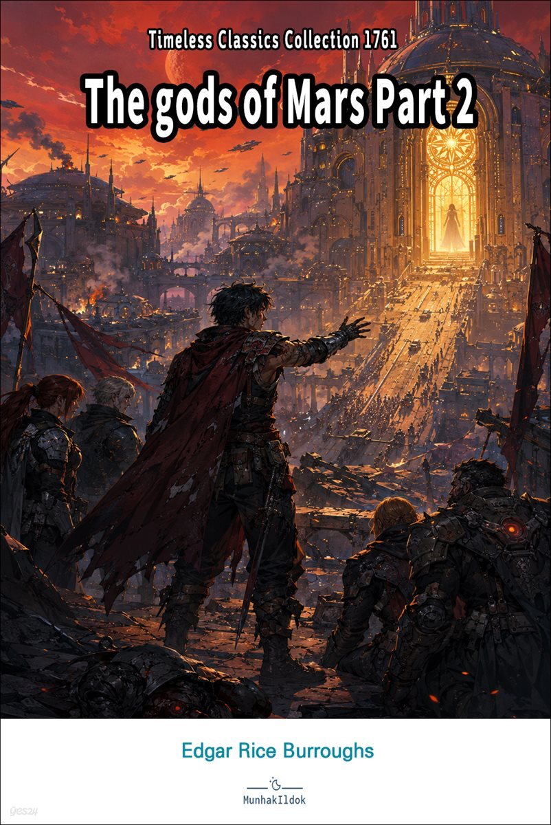 The gods of Mars Part 2