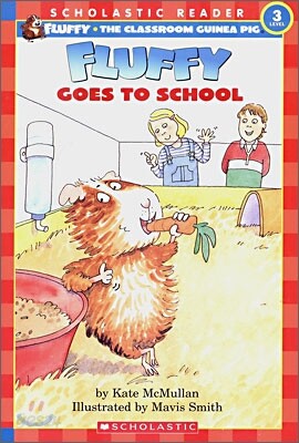 Scholastic Hello Reader Level 3 : Fluffy Goes to School