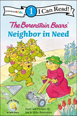 [I Can Read] Level 1 : The Berenstain Bears' Neighbor in Need