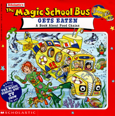 The Magic School Bus Gets Eaten