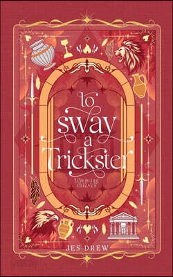To Sway a Trickster