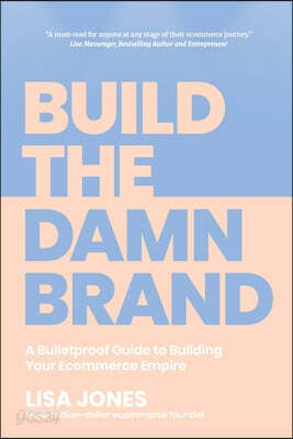 Build the Damn Brand