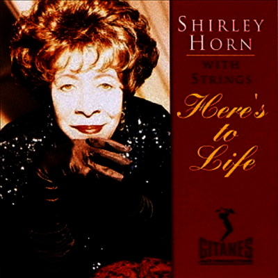 Shirley Horn - Here's To Life (Ltd. Ed)(UHQCD)(일본반)