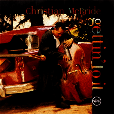 Christian Mcbride - Gettin' To It (Ltd. Ed)(UHQCD)(일본반)