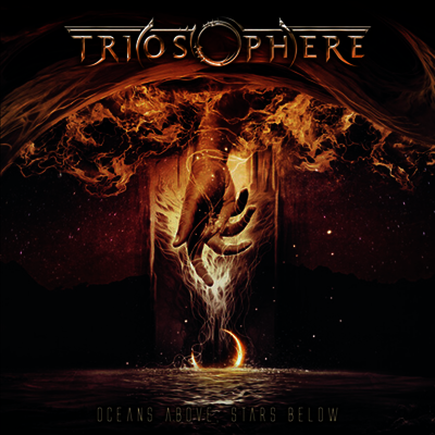 Triosphere - Oceans Above Stars Below (CD)