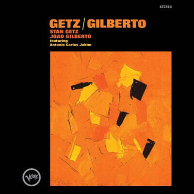 Stan Getz / Joao Gilberto (스탄 게츠, 주앙 질베르토) - Getz / Gilberto [LP]