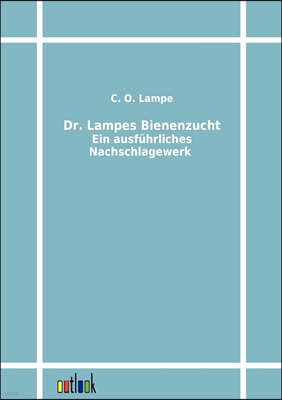Dr. Lampes Bienenzucht