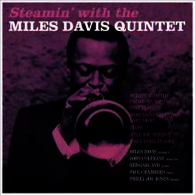 Miles Davis Quintet — Steamin'+1 Bonus Track (Limited Edition) 앨범 커버