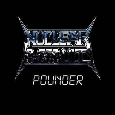 Nuclear Assault — Pounder 앨범 커버