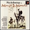 Placido Domingo in Man of La Mancha (Studio Cast Recording)     OST (öõ ְ )