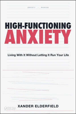 High-Functioning Anxiety