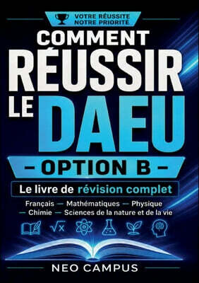 Comment reussir le DAEU option B
