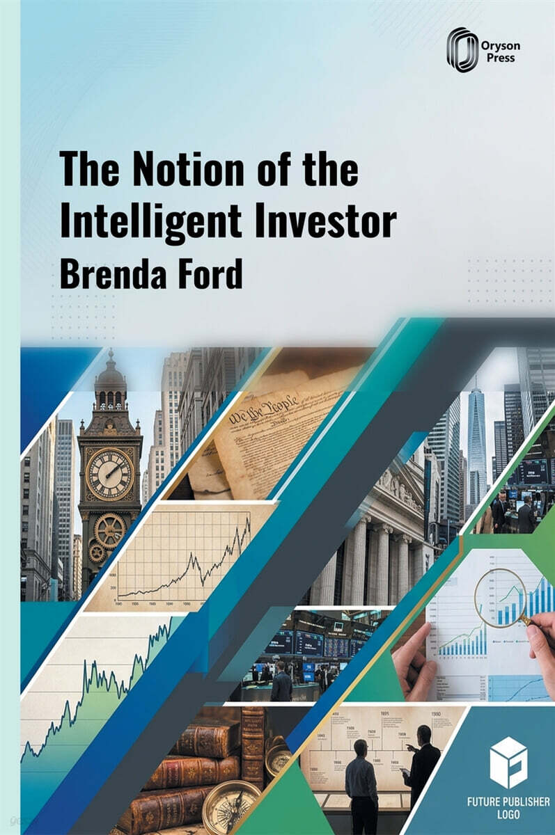 The Notion of the Intelligent Investor
