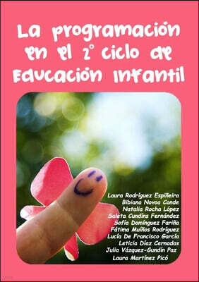 La Programacion en el segundo ciclo de Educacion Infantil