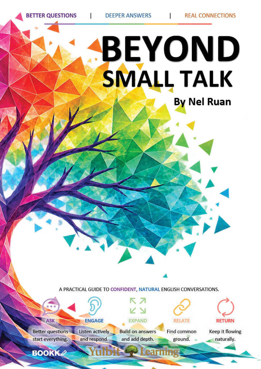 BEYOND SMALL TALK
