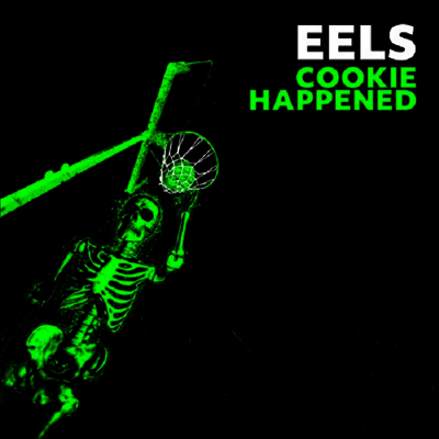 Eels — Cookie Happened 앨범 커버