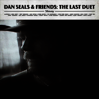 Dan Seals - Dan Seals & Friends: The Last Duet (CD)