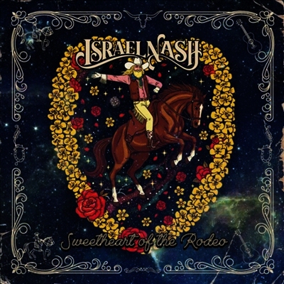 Israel Nash - Sweetheart Of The Rodeo (CD)