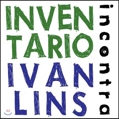 Ivan Lins - Inventario Encontra Ivan Lins